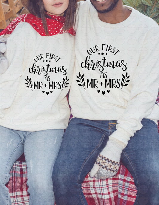 Christmas matching - Our First - Sweatshirt Matching Mr & Mrs