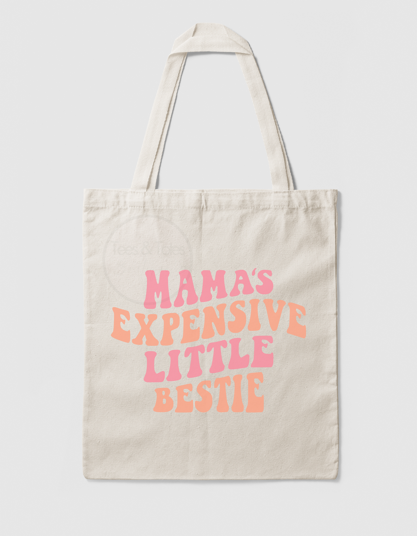 Mamas Expensive Little Bestie - Tote Bag